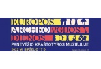Europos archeologijos dienos Panevėžio kraštotyros muziejuje