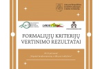 Informacija apie formaliųjų kriterijų vertinimo rezultatus