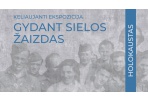 Parodoje – Holokaustą išgyvenusių moterų ir mergaičių patirtys