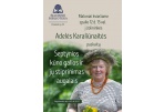 Šiaurinėje bibliotekoje svečiuosis žolininkė Adelė Karaliūnaitė