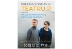 G. Petkevičaitės-Bitės viešojoje bibliotekoje – poetinis vyksmas su „Teatro P“ aktoriais 