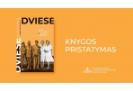 Dviese – knyga apie ypatingas seseris ir jų laikmečio istoriją