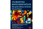 J. Miltinio dramos teatre – V. Marcinkevičiaus tapybos paroda