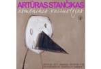 Galerijoje XX – A. Stančiko tapybos paroda
