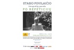 Stasio Povilaičio fotografijų paroda „Po repeticijų“