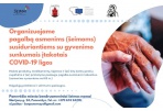 Pagalba asmenims, susiduriantiems su gyvenimo sunkumais įtakotais COVID-19 ligos