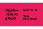 Festivalis „Nepatogus kinas“ atvyksta į G. Petkevičaitės-Bitės viešąją biblioteką